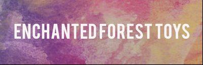 Enchanted forest toys